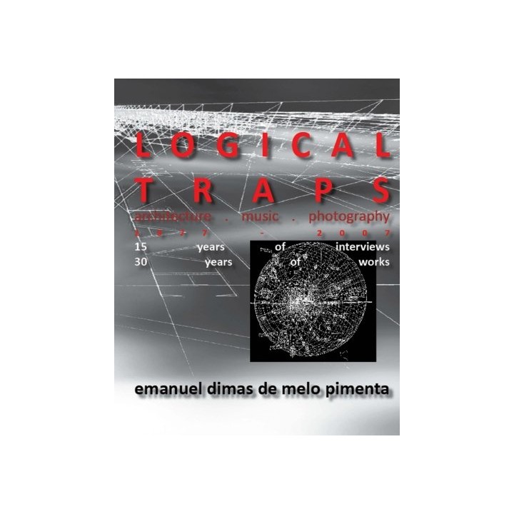 Logical Traps: 30 Years of Works. 15 Years of Interviews (Paperback)